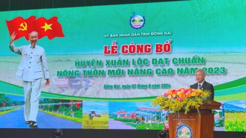 Đồng Nai: Huyện Xuân Lộc đạt chuẩn Nông thôn mới nâng cao