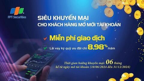FPTS ra mắt dịch vụ mở tài khoản hoàn toàn trực tuyến cùng nhiều ưu đãi hấp dẫn