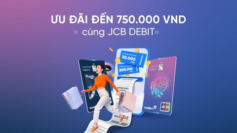 VietinBank ra mắt cặp thẻ ghi nợ quốc tế VietinBank JCB Debit Platinum