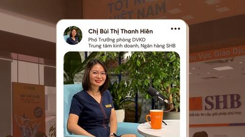 Sợi dây gắn kết tình bạn giữa Ngân hàng và khách hàng, đối tác