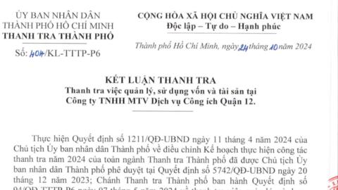 Công ty TNHH MTV Dịch vụ Công ích Quận 12 vướng nhiều vi phạm