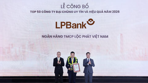LPBank bứt phá vào Top 3 Công ty Đại chúng uy tín và hiệu quả, Top 6 Ngân hàng TMCP Việt Nam uy tín năm 2026