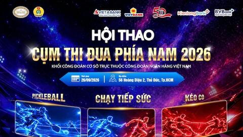 5 đơn vị ngành Ngân hàng tranh tài tại Hội thao Công đoàn khu vực phía Nam