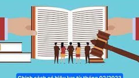 Một số chính sách mới đáng chú ý có hiệu lực từ tháng 2/2023