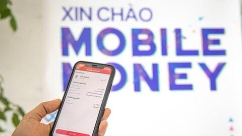 Mobile Money: Đòn bẩy để thanh toán số bứt phá