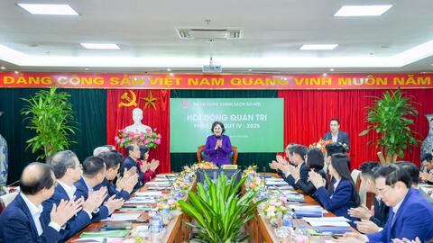 Thống đốc Nguyễn Thị Hồng chủ trì phiên họp thường kỳ của Hội đồng Quản trị Ngân hàng Chính sách xã hội Việt Nam