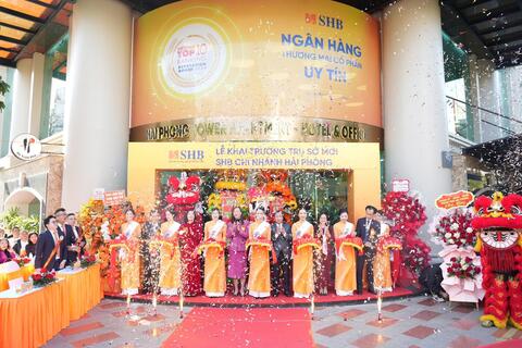 Khai trương trụ sở mới SHB chi nhánh Hải Phòng