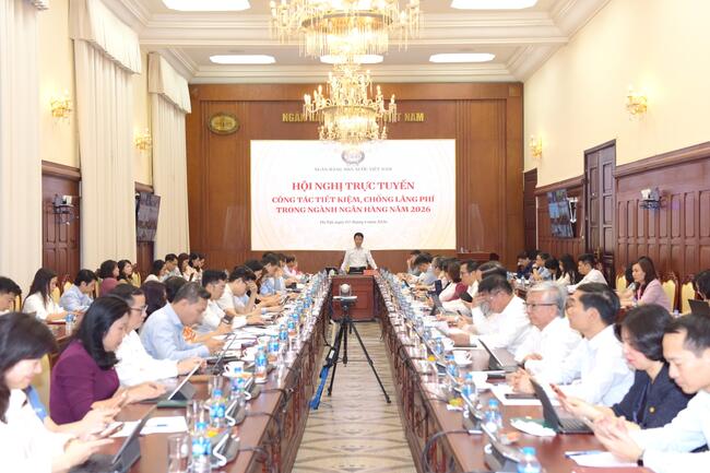 Ngành Ngân hàng triển khai nhiệm vụ thực hành tiết kiệm, chống lãng phí giai đoạn 2026-2030