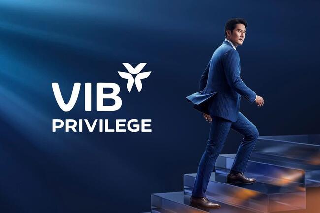 VIB Privilege Banking: Linh hoạt, cá nhân hóa và đặc quyền xứng tầm