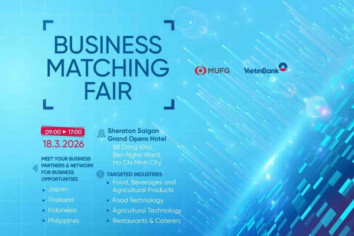 Kết nối kinh doanh 2026: Cơ hội liên kết chuỗi giá trị thực phẩm - nông nghiệp công nghệ cao