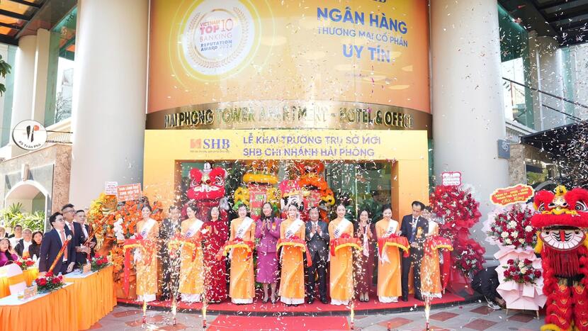 Khai trương trụ sở mới SHB chi nhánh Hải Phòng