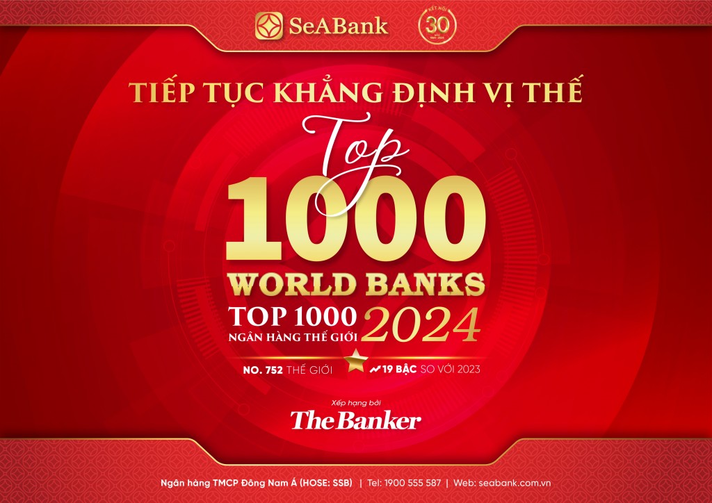 SeABank liên tục tăng hạng trong bảng xếp hạng  “Top 1000 Ngân hàng thế giới”